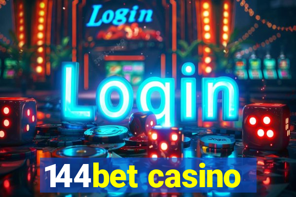 144bet casino